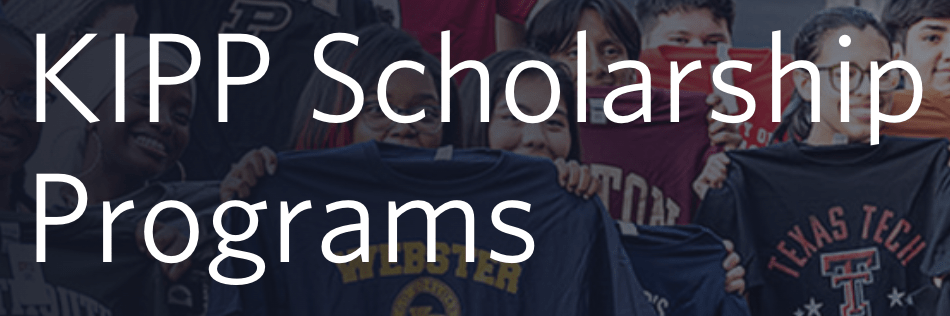 KIPP Scholarship Programs